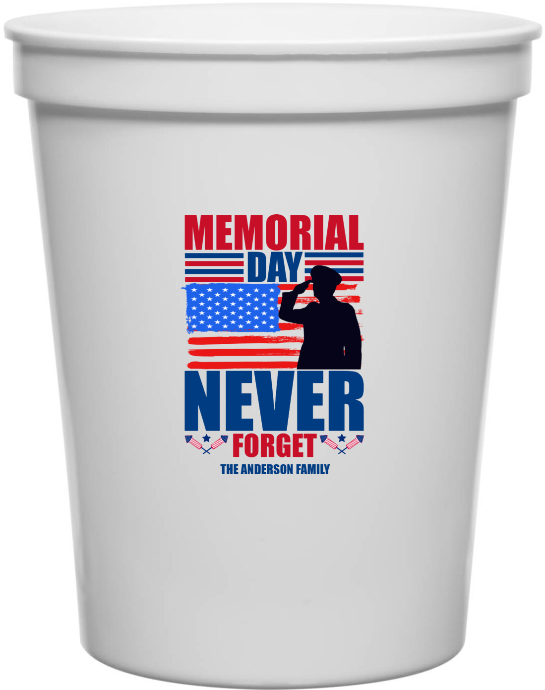 Memorial Day Never Forget 16oz Stadium Cups Style 172766