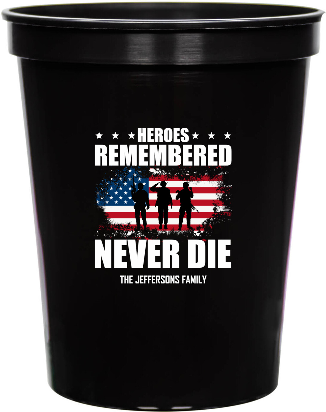 Heroes Remembered Never Die 16oz Stadium Cups Style 172798