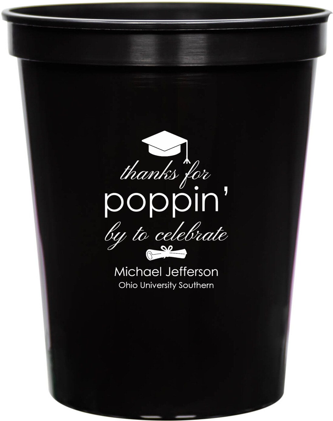 Thanks For Poppin By To Celebrate 16oz Stadium Cups Style 172742