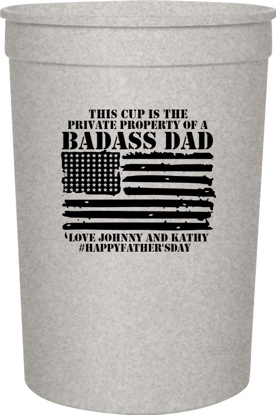 Father's Day Private Property Of Badass Dad Love Johnny And Kathy This Cup Is happyfathersday 16oz Stadium Cups Style 119505