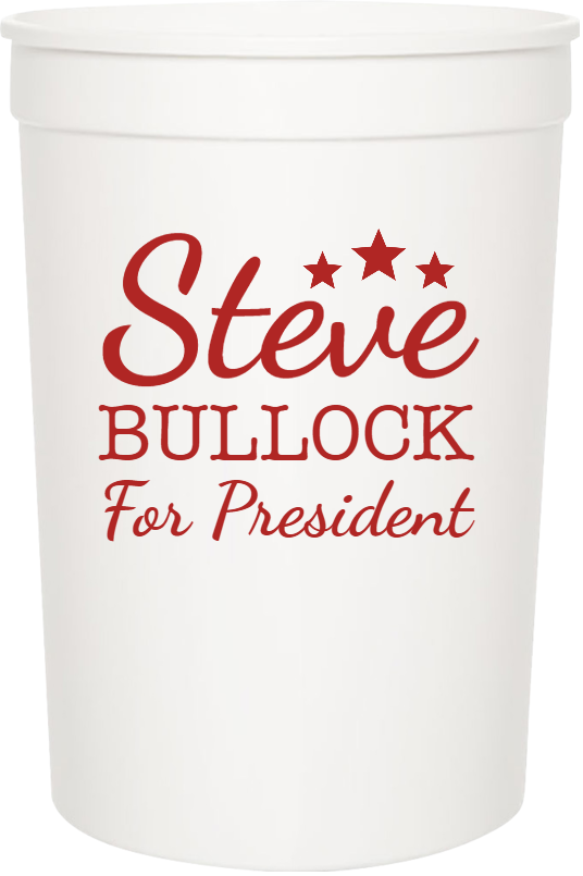 Steve Bullock For President 16oz Stadium Cups Style 109694