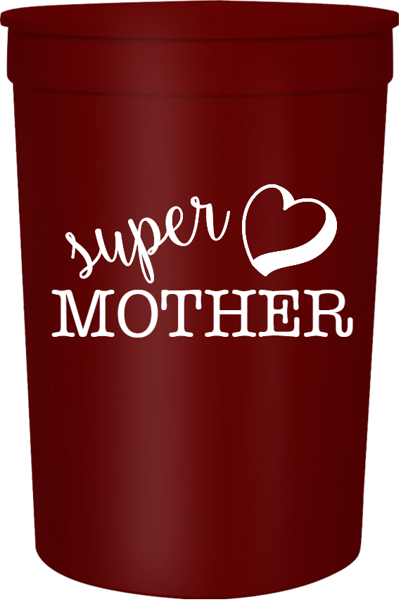 Mother Day Super 16oz Stadium Cups Style 105878