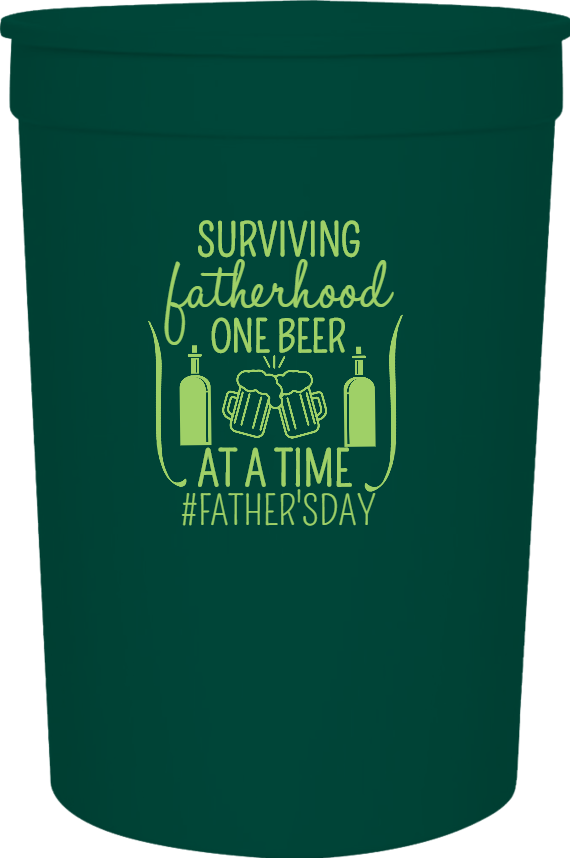 Father's Day Surviving Fatherhood One Beer Time fathersday 16oz Stadium Cups Style 119375