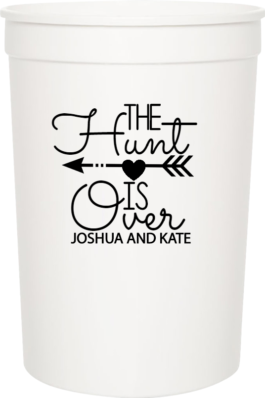 Wedding The Hunt Is Over Joshua And Kate 16oz Stadium Cups Style 122583
