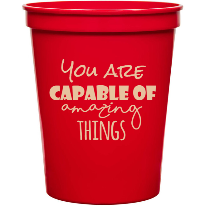 Back To School You Are Capable Of Amazing Things 16oz Stadium Cups Style 139195