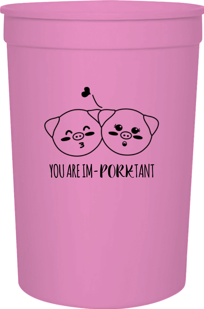 Happy Valentine's Day You Are Im- -tant Pork 16oz Stadium Cups Style 101063