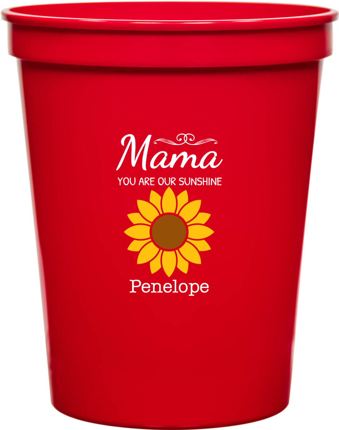 Mama You Are Our Sunshine 16oz Stadium Cups Style 172502
