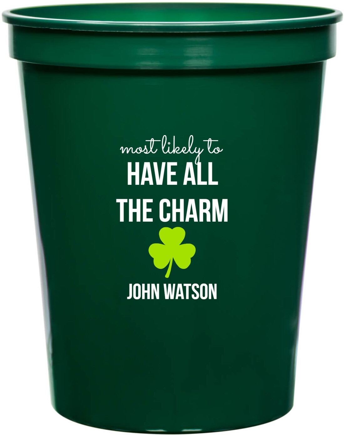 Most Likely To Have All The Charm John Watson 16oz Stadium Cups Style 170059