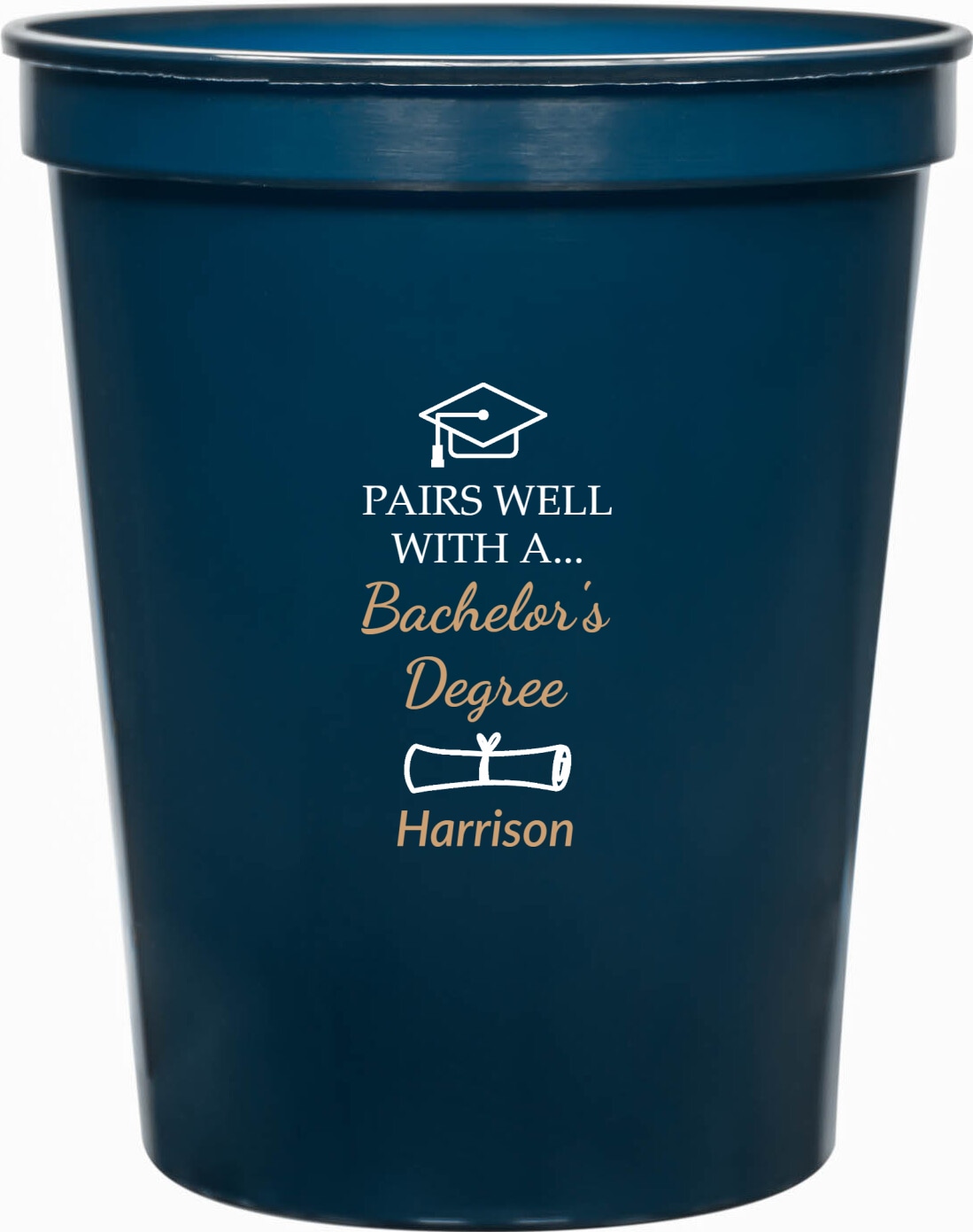 Pairs Well With A Bachelor's Degree 16oz Stadium Cups Style 172353