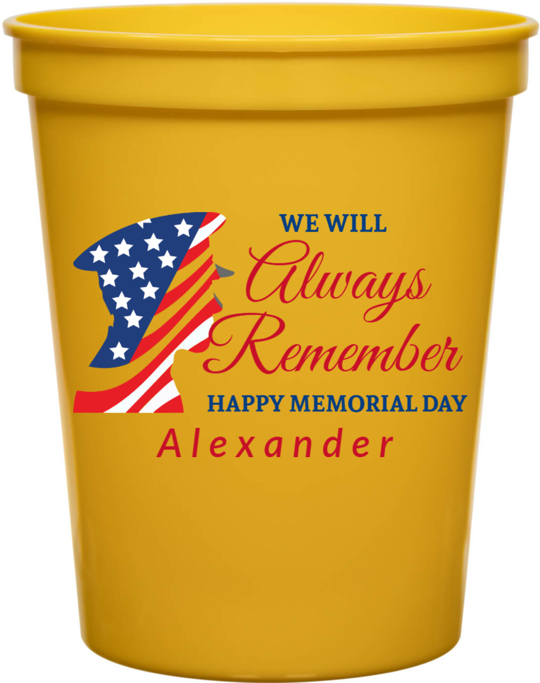 We Will Always Remember Happy Memorial Day 16oz Stadium Cups Style 172721