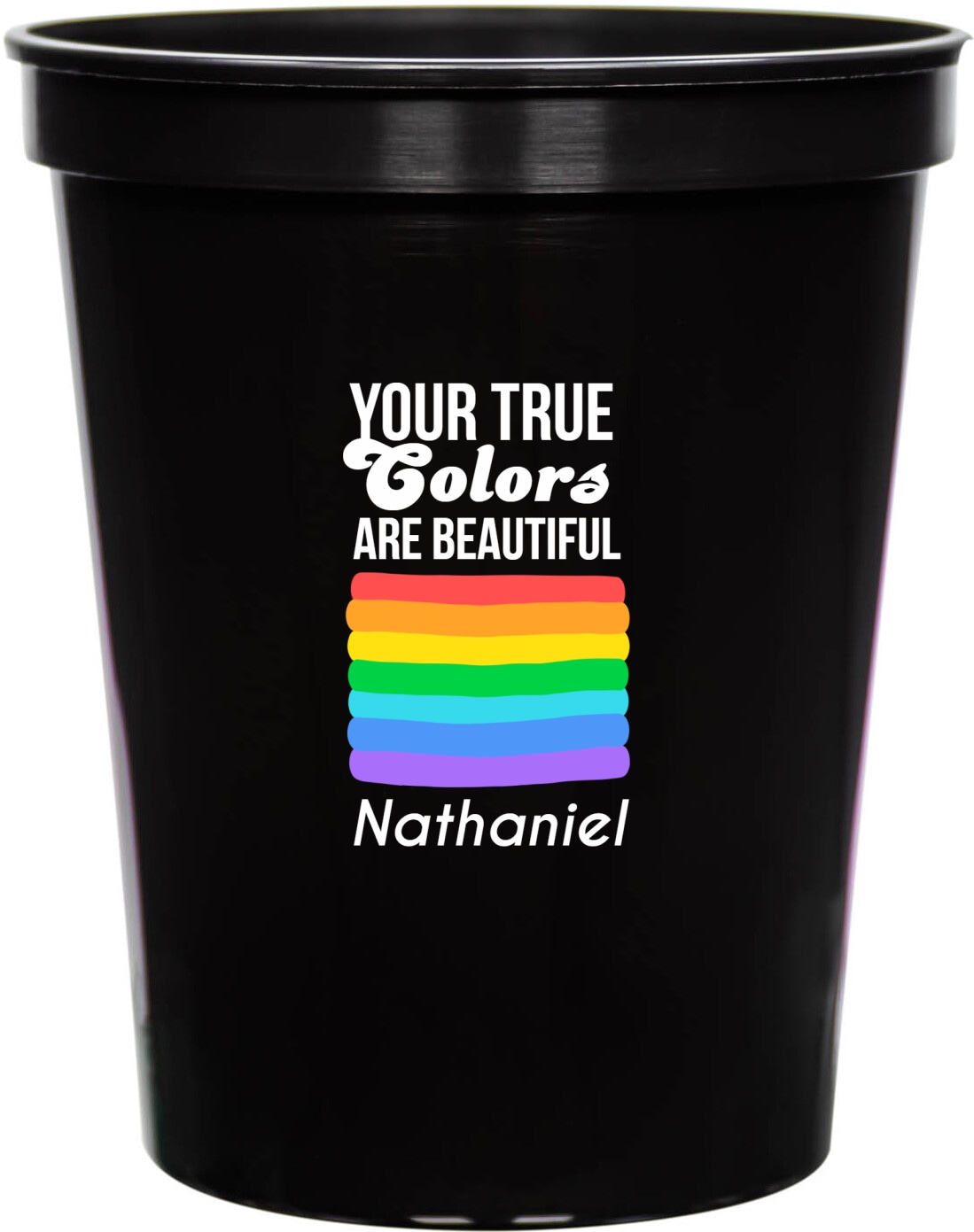 Your True Colors Are Beautiful Nathaniel 16oz Stadium Cups Style 173276