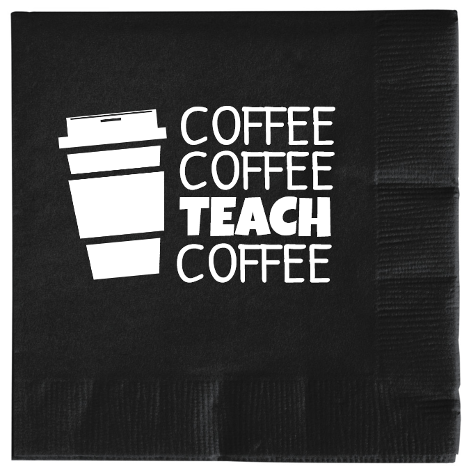 Back To School COFFEE TEACH 2ply Economy Beverage Napkins Style 139768