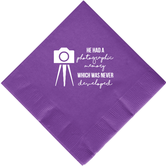 Back To School He Had Which Was Never Photographic Memory Developed 2ply Economy Beverage Napkins Style 111502