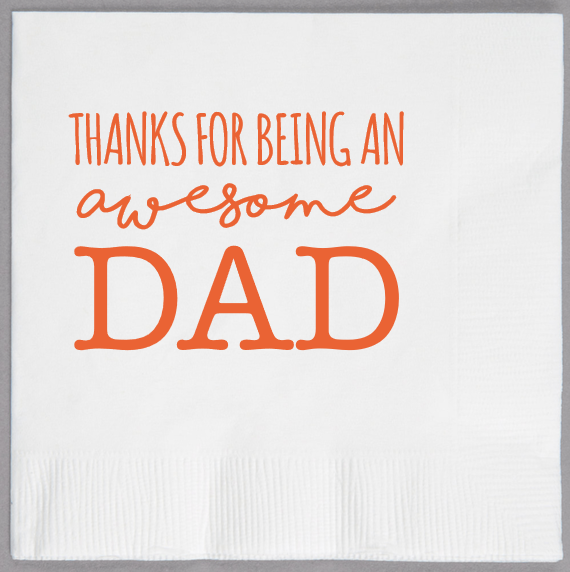 Happy Fathers Day Thanks For Being An Awesome Dad 2ply Economy Beverage Napkins Style 107572