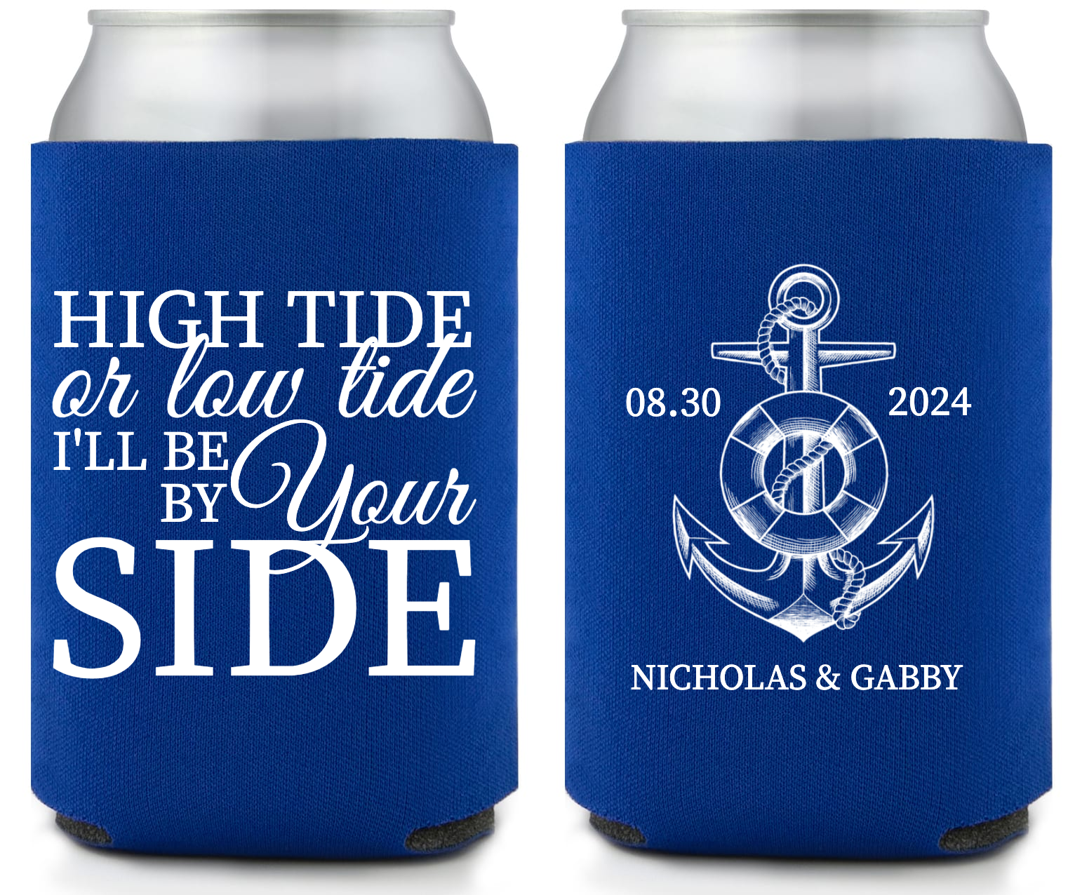 Full Color Foam Collapsible Can Coolers High Tide Low Tide Be By Your Side Style 158737