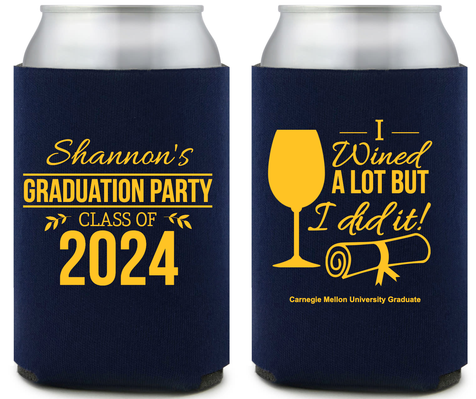 Graduation Party I Wined A Lot But I Did It Full Color Foam Collapsible Coolies Style 158848