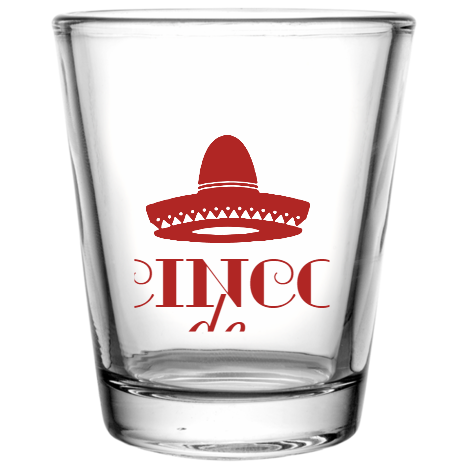 Cinco De Mayo Custom Clear Shot Glasses- 1.75 oz. Style 105800