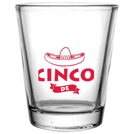 Cinco De Mayo Custom Clear Shot Glasses- 1.75 oz. Style 105783