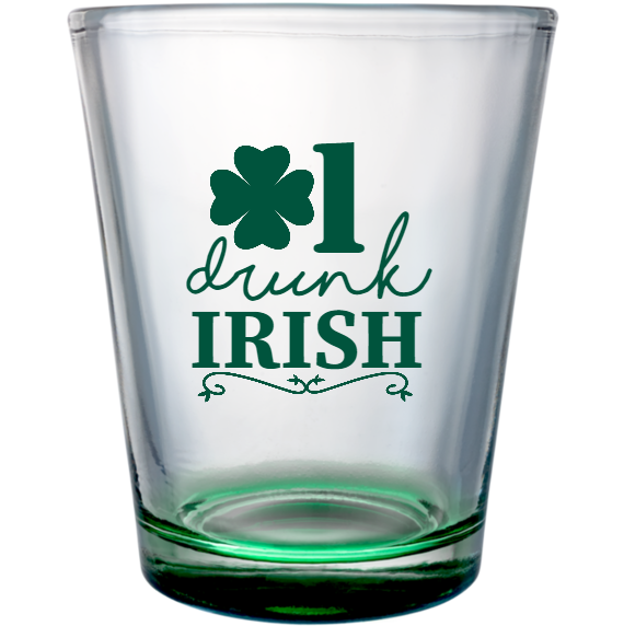 St. Patrick's Day Drunk 1 Irish Custom Clear Shot Glasses- 1.75 oz. Style 116806