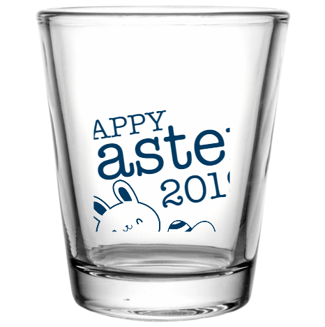 Easter 2019 Happy Custom Clear Shot Glasses- 1.75 oz. Style 104523