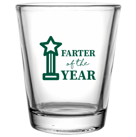 Happy Fathers Day Farter Year Of Custom Clear Shot Glasses- 1.75 oz. Style 107577