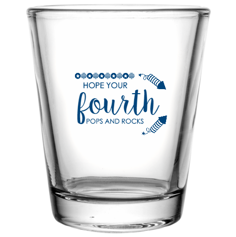 Fourth Of July Pops And Rocks Hope Your Custom Clear Shot Glasses- 1.75 oz. Style 107937