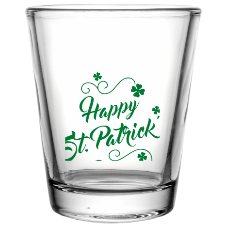 St Patrick Day Happy Patricks Custom Clear Shot Glasses- 1.75 oz. Style 102700