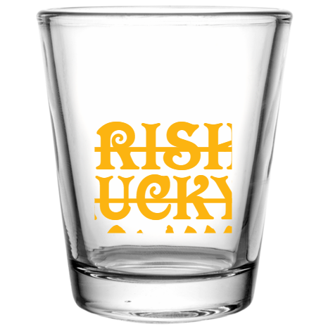 Saint Patricks Day Irish Lucky Drunk Custom Clear Shot Glasses- 1.75 oz. Style 102606