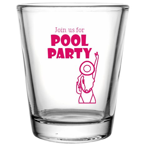 Pool Party Join Us For Custom Clear Shot Glasses- 1.75 oz. Style 107065