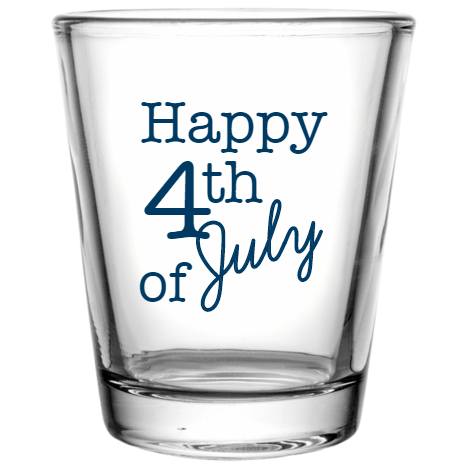 Fourth Of July Happy 4 Custom Clear Shot Glasses- 1.75 oz. Style 107655