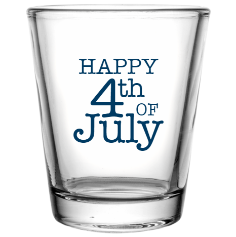 Fourth Of July Happy 4 Custom Clear Shot Glasses- 1.75 oz. Style 107511