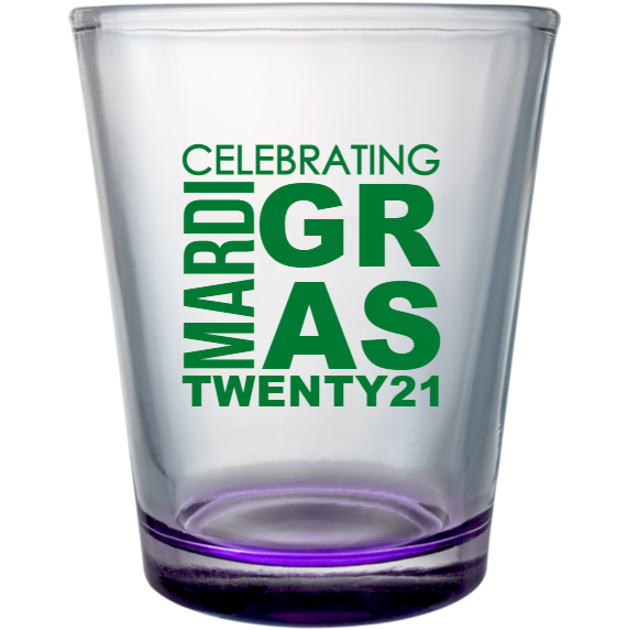 Mardi Gras Celebrating Twenty21 Custom Clear Shot Glasses- 1.75 oz. Style 130663