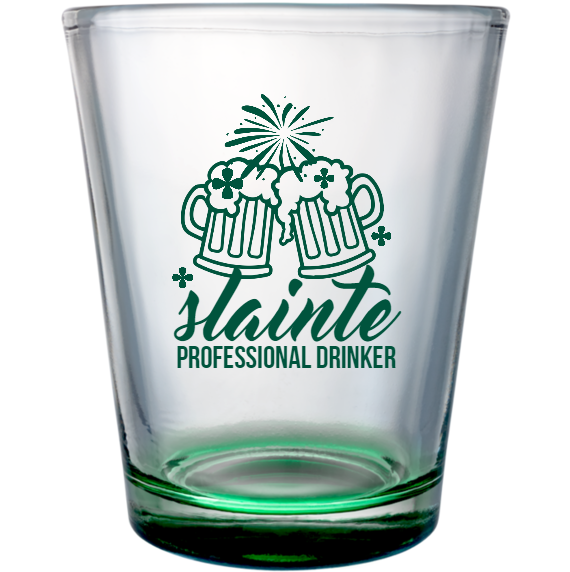 St. Patrick's Day Slainte Professional Drinker Custom Clear Shot Glasses- 1.75 oz. Style 116849