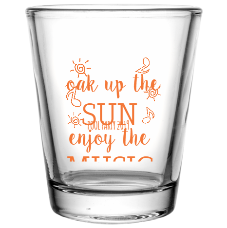 Pool Party Soak Up The Enjoy Sun Music 2019 Custom Clear Shot Glasses- 1.75 oz. Style 106212