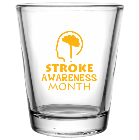 Stroke Awareness Month Custom Clear Shot Glasses- 1.75 oz. Style 106863