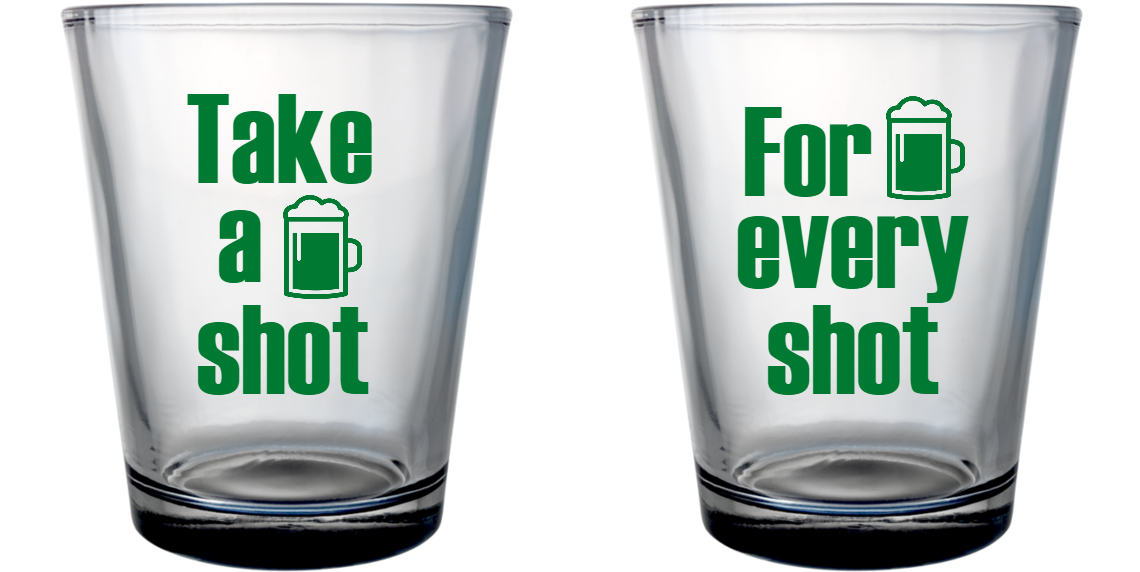 St. Patrick's Day Take Shot Custom Clear Shot Glasses- 1.75 oz. Style 116605