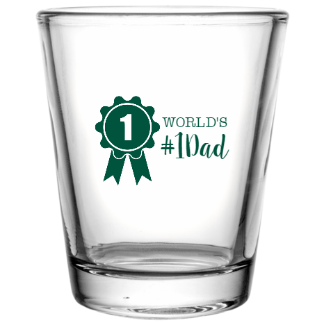 Happy Fathers Day Worlds 1 Dad Custom Clear Shot Glasses- 1.75 oz. Style 107288