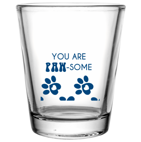 Happy Valentine\'s Day You Are -some Paw Custom Clear Shot Glasses- 1.75 oz. Style 101147