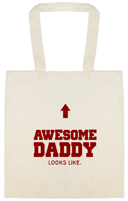 Awesome Daddy Looks Like Custom Everyday Cotton Tote Bags Style 152012