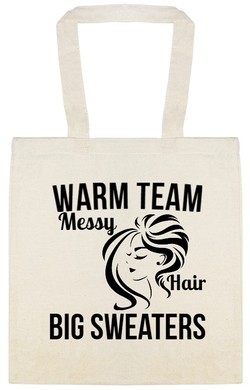 Warm Team Messy Hair Big Sweaters Custom Everyday Cotton Tote Bags Style 144878