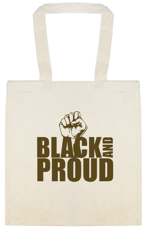 Black And Proud Custom Everyday Cotton Tote Bags Style 147006