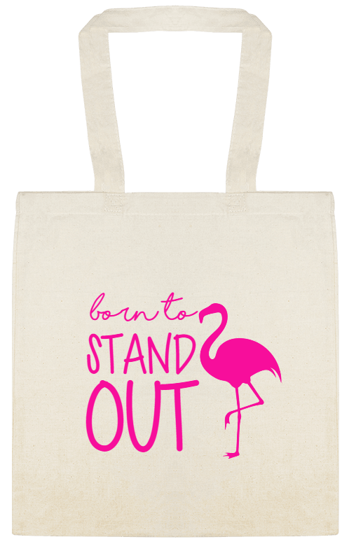 Seasonal Born To Stand Out Custom Everyday Cotton Tote Bags Style 154119