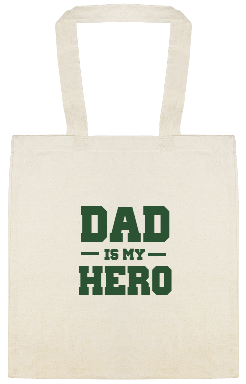 Holidays & Special Events Dad Is My Hero Custom Everyday Cotton Tote Bags Style 151971