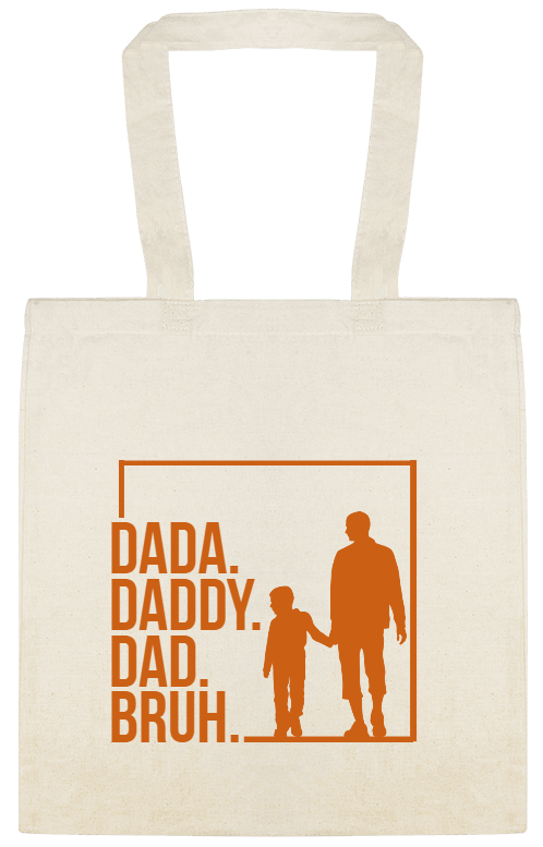 Holidays & Special Events Dada Daddy Dad Bruh Custom Everyday Cotton Tote Bags Style 151873