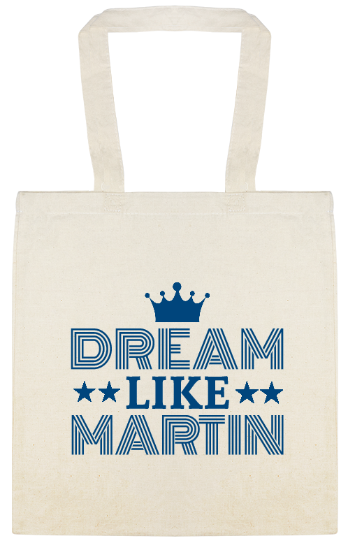 Dream Like Martin Custom Everyday Cotton Tote Bags Style 146504