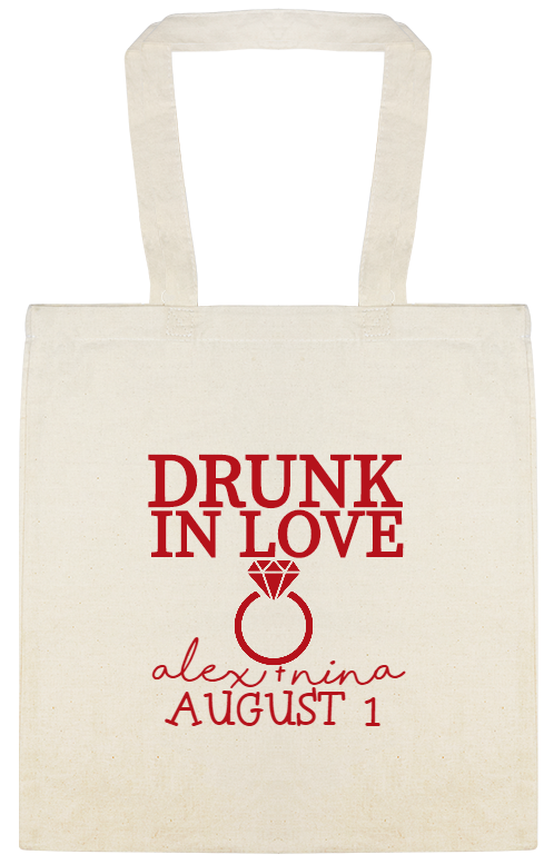 Wedding Drunk Love Alex Nina August 1 Custom Everyday Cotton Tote Bags Style 122976