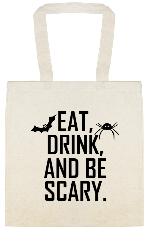 Halloween Eat Drink And Be Scary Custom Everyday Cotton Tote Bags Style 142689