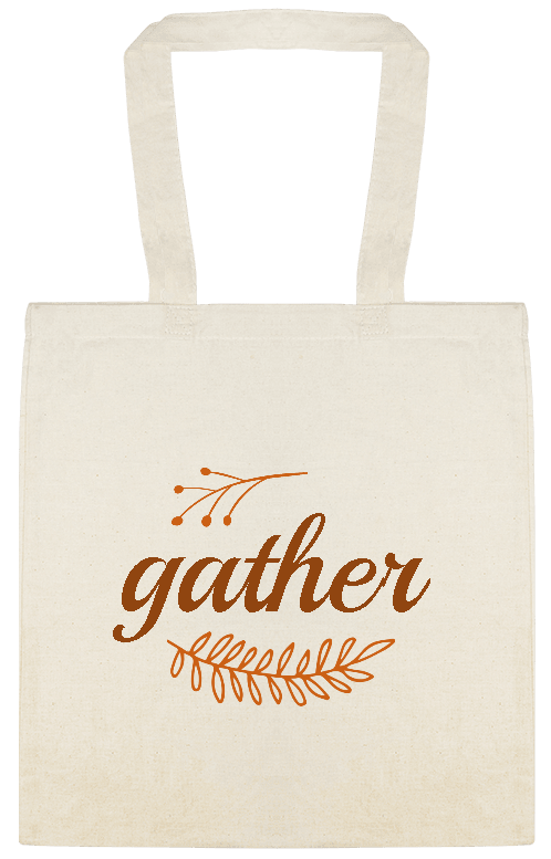 Holidays & Special Events Gather Custom Everyday Cotton Tote Bags Style 156762
