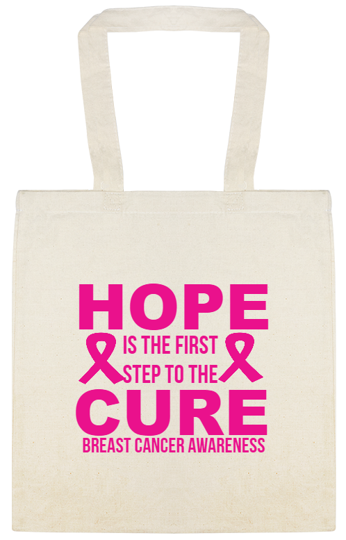 Special Events Hope Cure Is The FirstStep To Breast Cancer Awareness Custom Everyday Cotton Tote Bags Style 124033