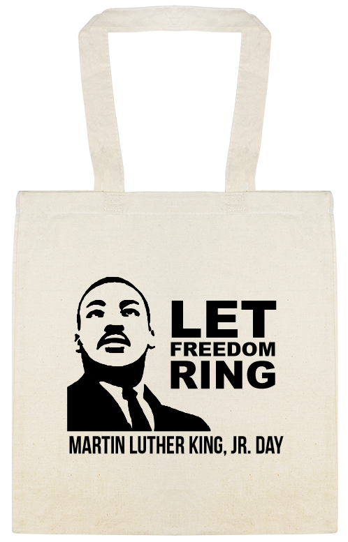 Let Freedom Ring Martin Luther King Jr Day Custom Everyday Cotton Tote Bags Style 146500